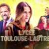 Lycée Toulouse-Lautrec : la nouvelle série TF1 est-elle inspirée d’une histoire vraie ? - Voici