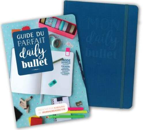 Tendance DIY : Guide du parfait daily bullet, avec préface de Karolina, un guide créatif + un carnet, éditions Albi