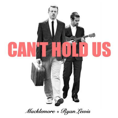 8. Macklemore et Ryan Lewis - Can't Hold Us (163 000 ventes)