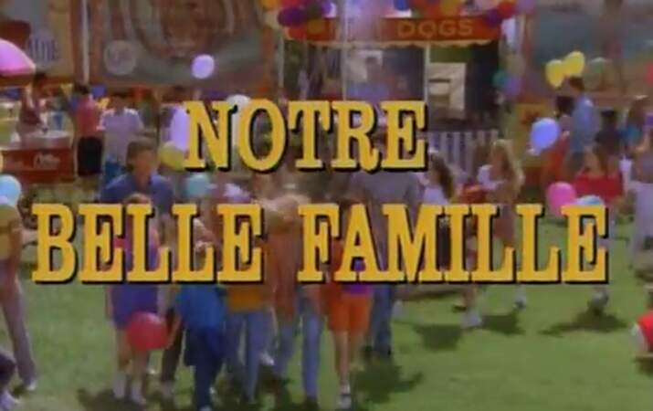 Notre belle famille (Step by step en anglais) a été diffusé de 1991 à 1998 aux Etats-Unis