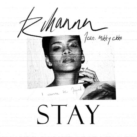 11. Rihanna & Mikky Ekko - Stay (139 000 ventes, cumul 143 000)