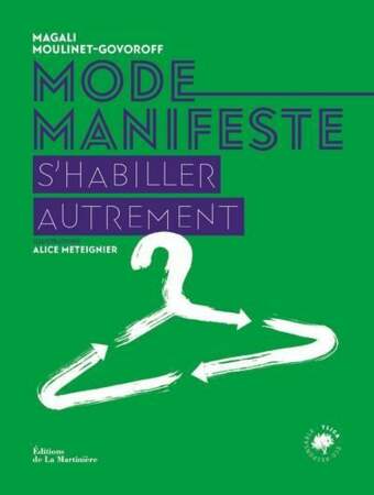 CANCER / Mode Manifeste - S'habiller autrement, éditions de La Martinière, 25€