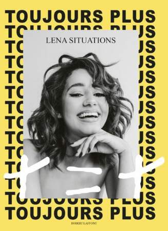 SAGITTAIRE / Toujours plus, Lena Situations, Editions Robert Laffont, 19,50€