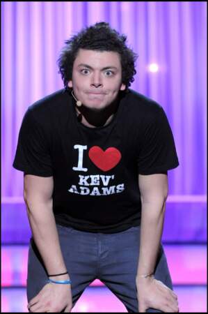 De 2010 à 2011, à seulement 19 ans, Kev Adams se produit régulièrement dans l'émission, On n'demande qu'à en rire, présentée par Laurent Ruquier où il gagne en visibilité