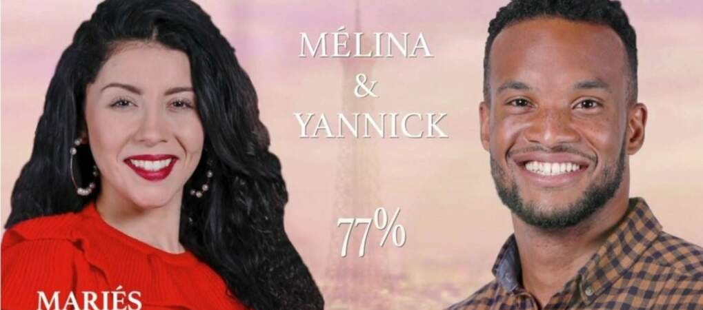 Yannick et Mélina, connus pour leur forte personnalité et leur amour passionnel étaient compatibles à 77% en saison 5